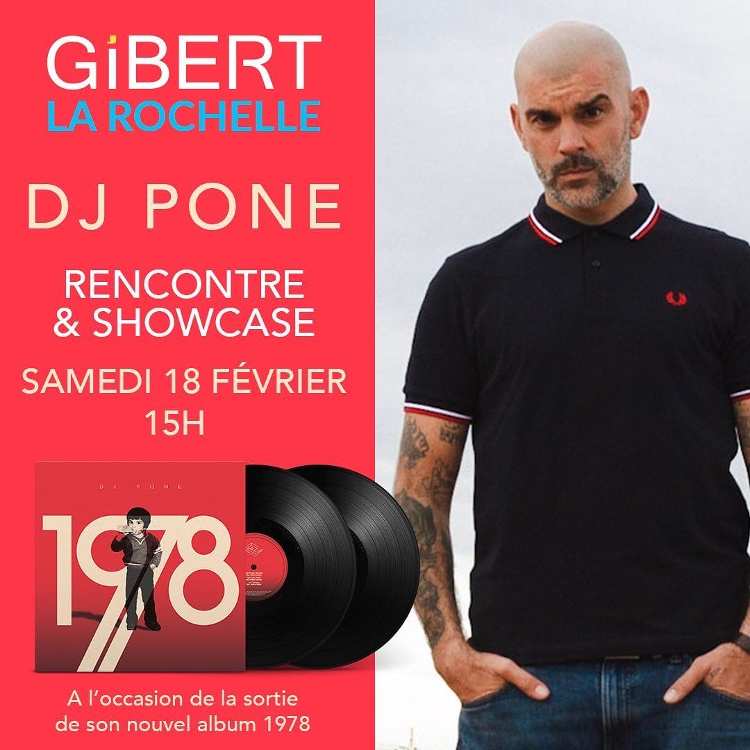 Gibert La Rochelle DJ Pone