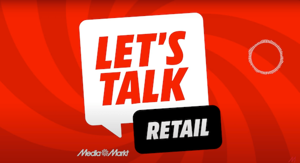 let's talk retail mediaworld mediamarkt